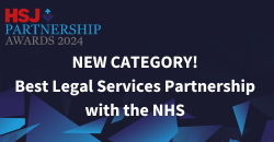 HSJ Partnership Awards 2024 - Best Legal Services Partnership with the NHS